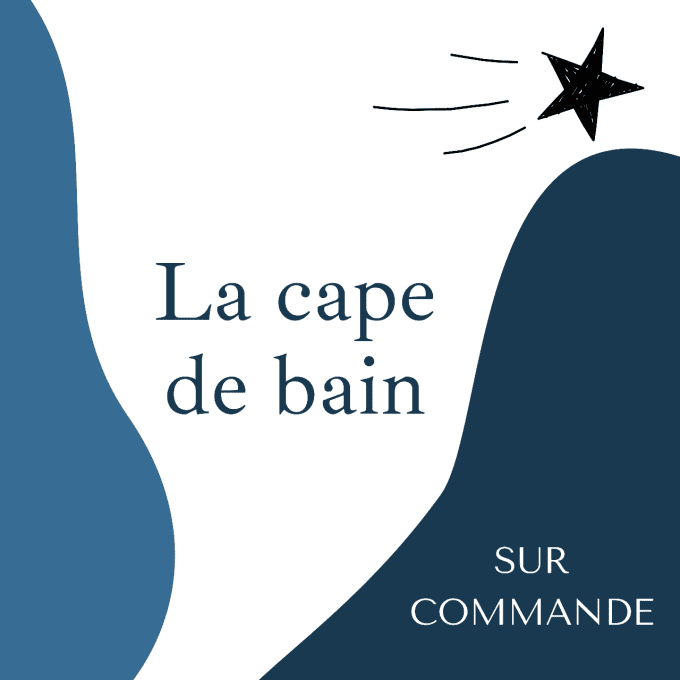 Cape de bain - sur commande