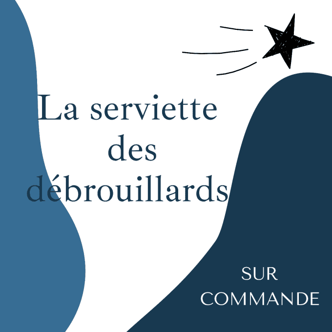 La serviette des débrouillards (+ de 18 mois) - sur commande